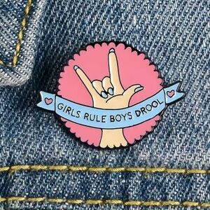3/$25 “Girls Rule Boys Drool” Pin Badge Brooch